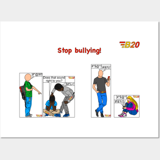 Stop bullying! Posters and Art